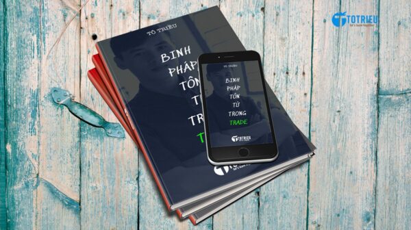 Binh pháp Tôn Tử trong Trade - Tô Triều