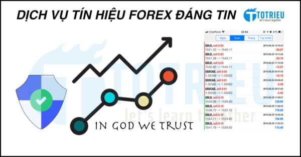 Dịch vụ tín hiệu Forex đáng tin