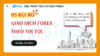 05 Rủi ro giao dịch Forex theo tin tức